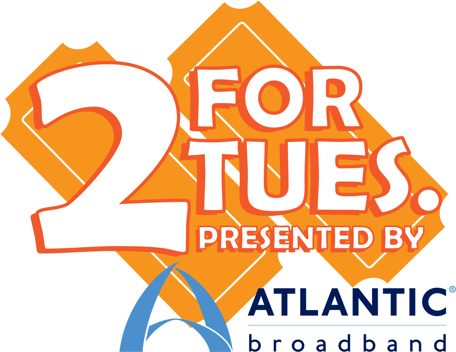 2 For Tuesdays Atlantic Broadband Promotion