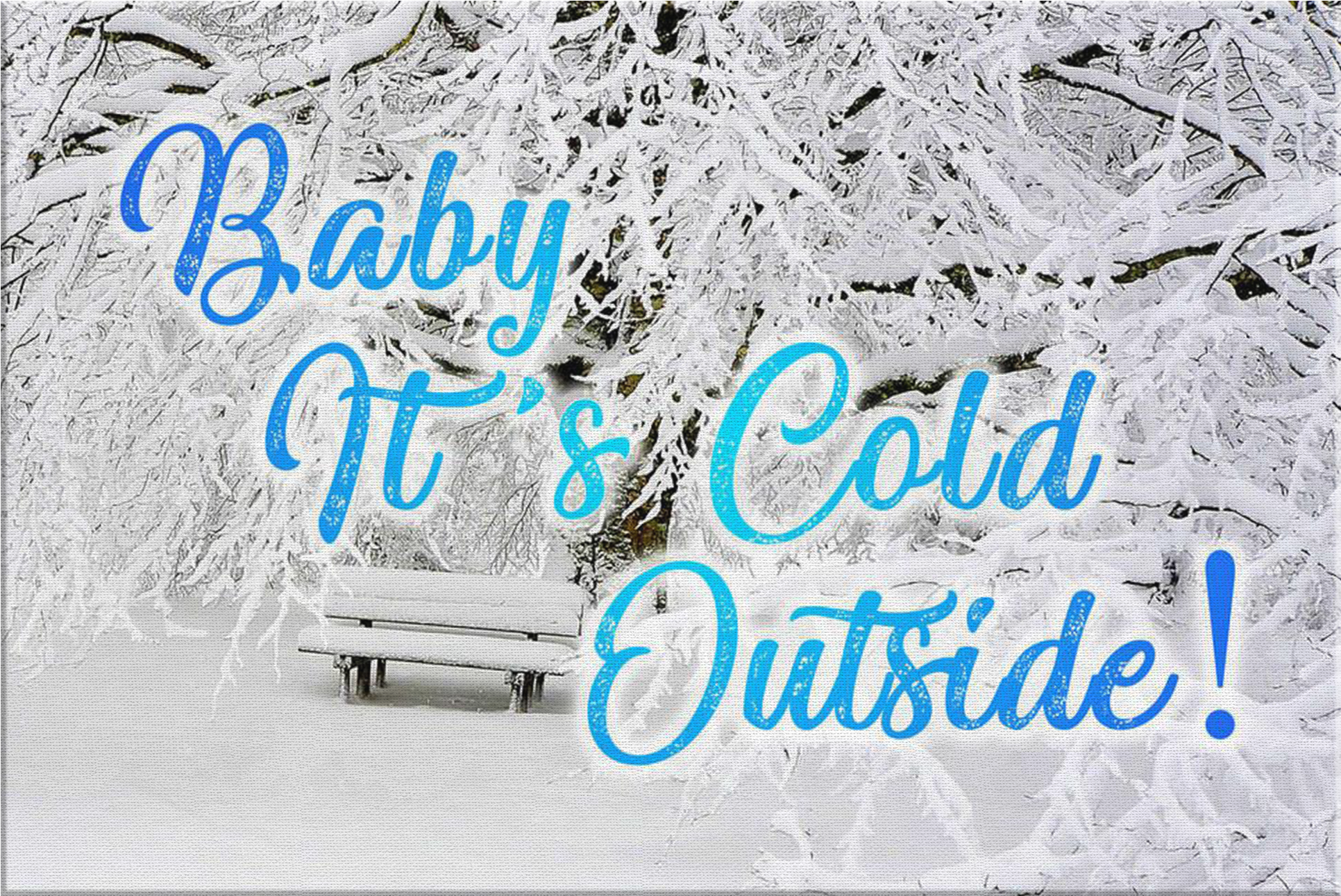 'baby It's Cold Outside - Poster, HD Png Download PNG with transparent background