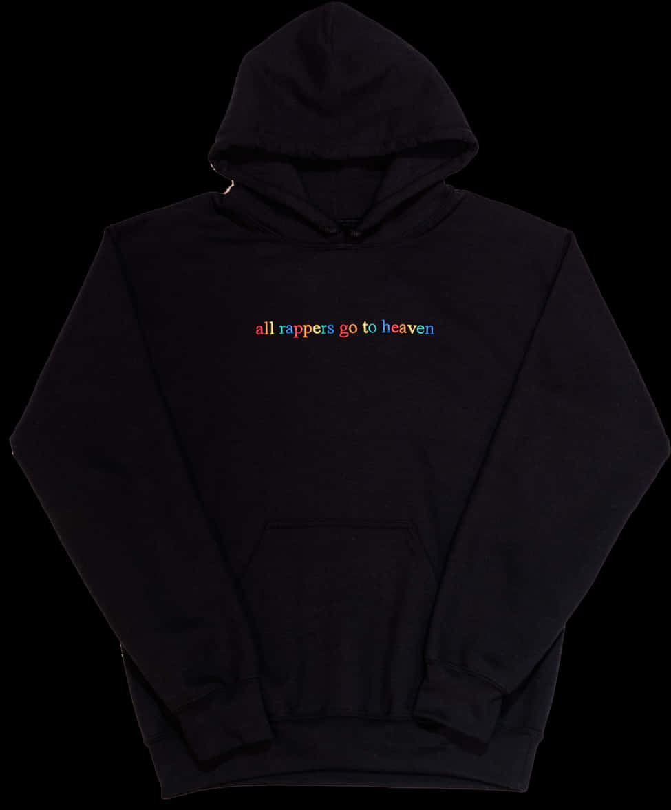 Black Hoodie Rappers Heaven Statement