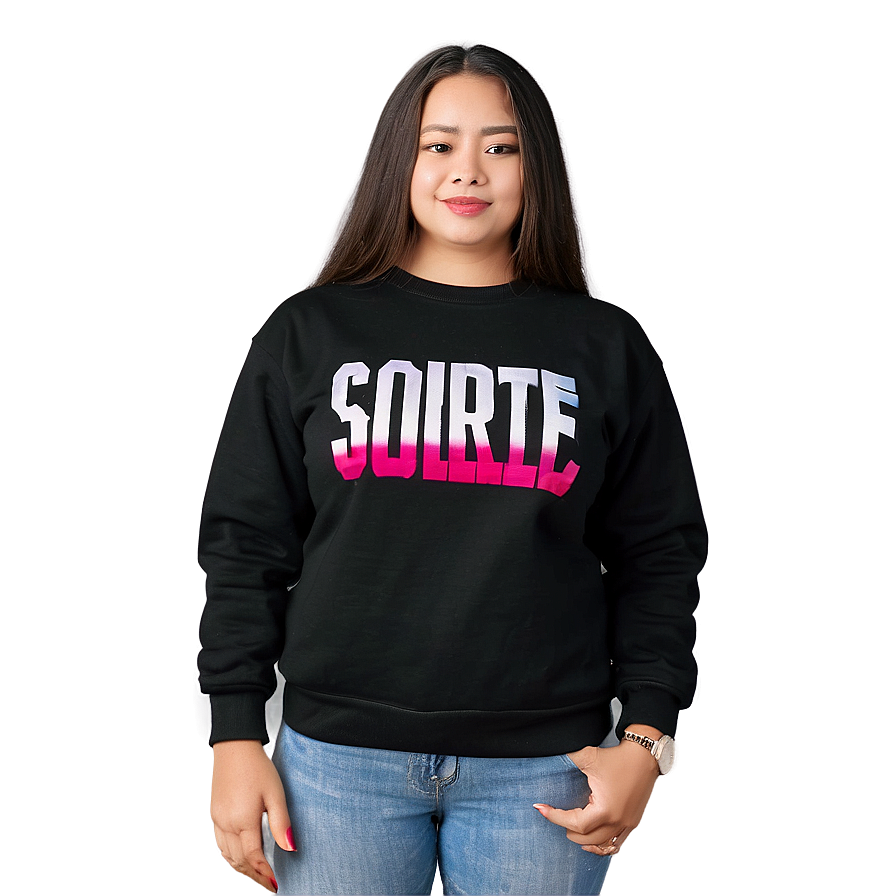 Black Sweatshirt With Statement Slogan Png 06272024