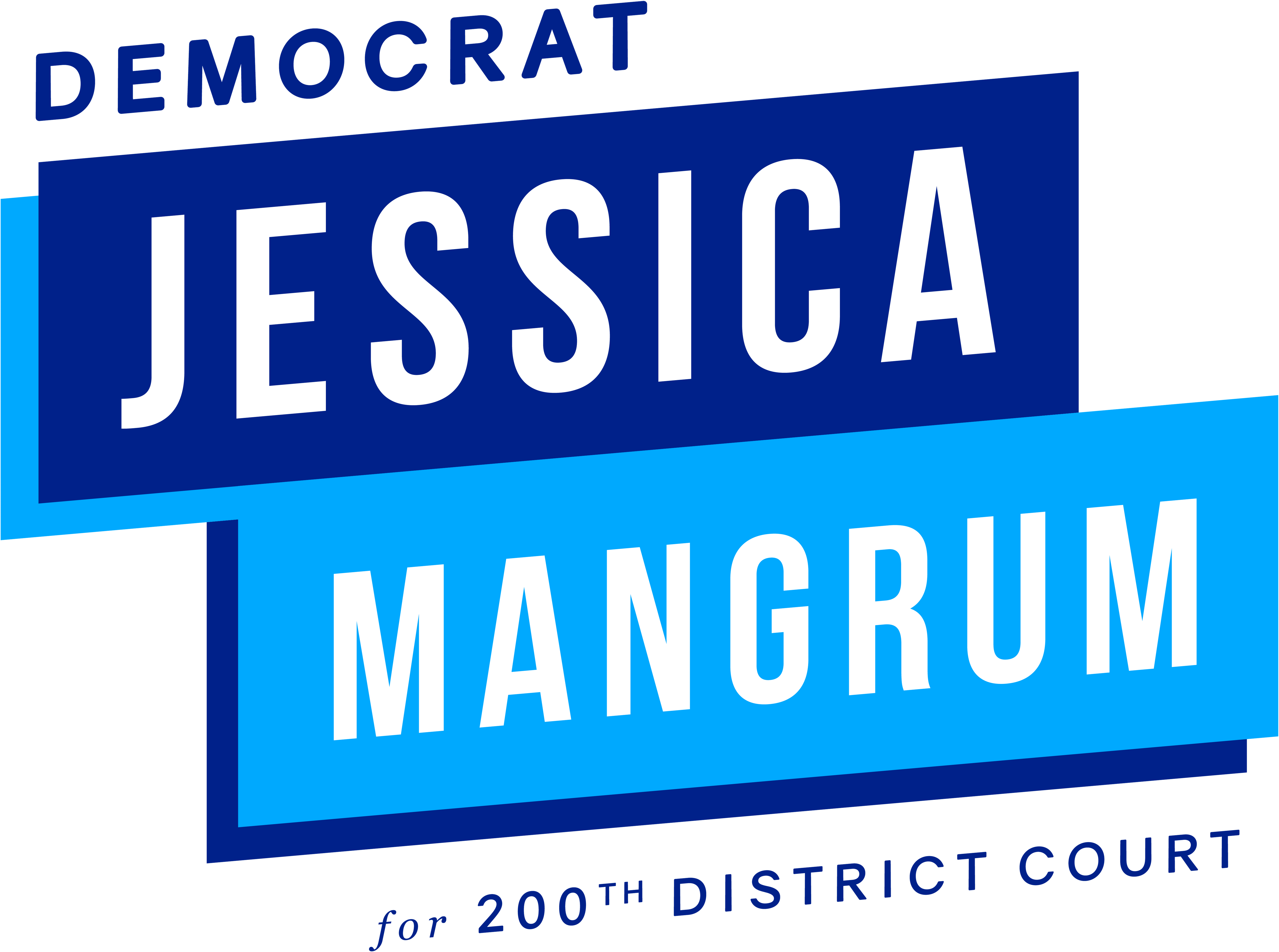 Campaign Logo Jessica Mangrum Democrat200th District Court