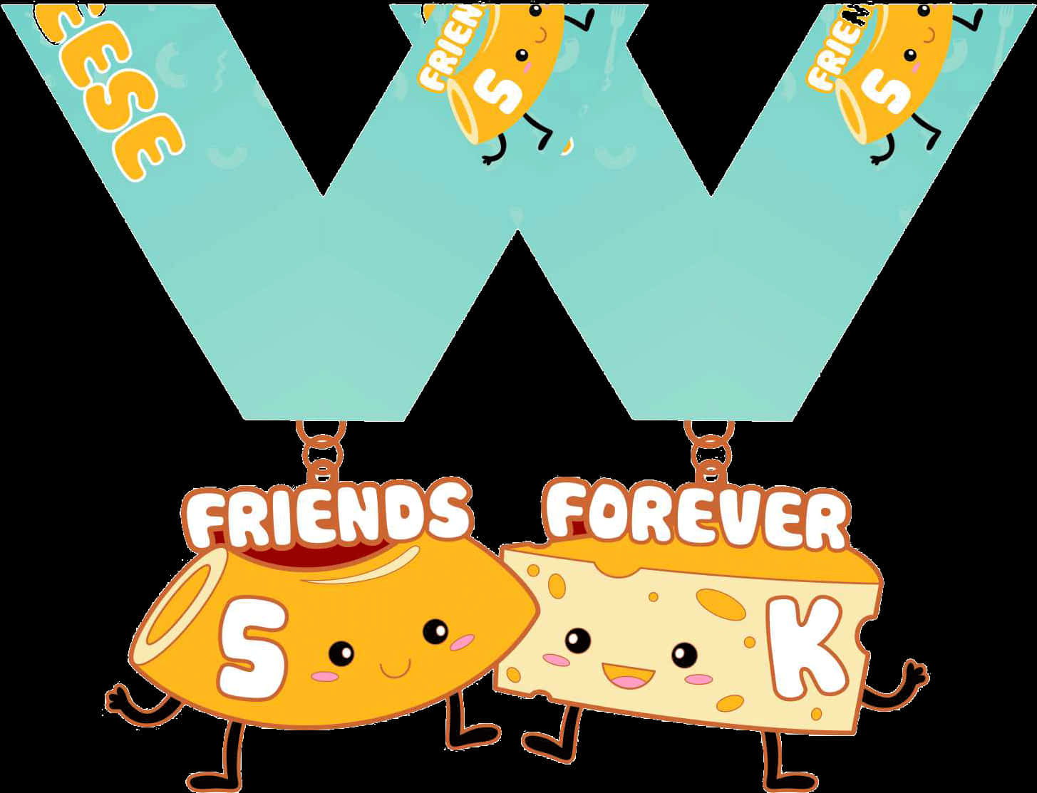 Cheeseand Cracker Friends Forever