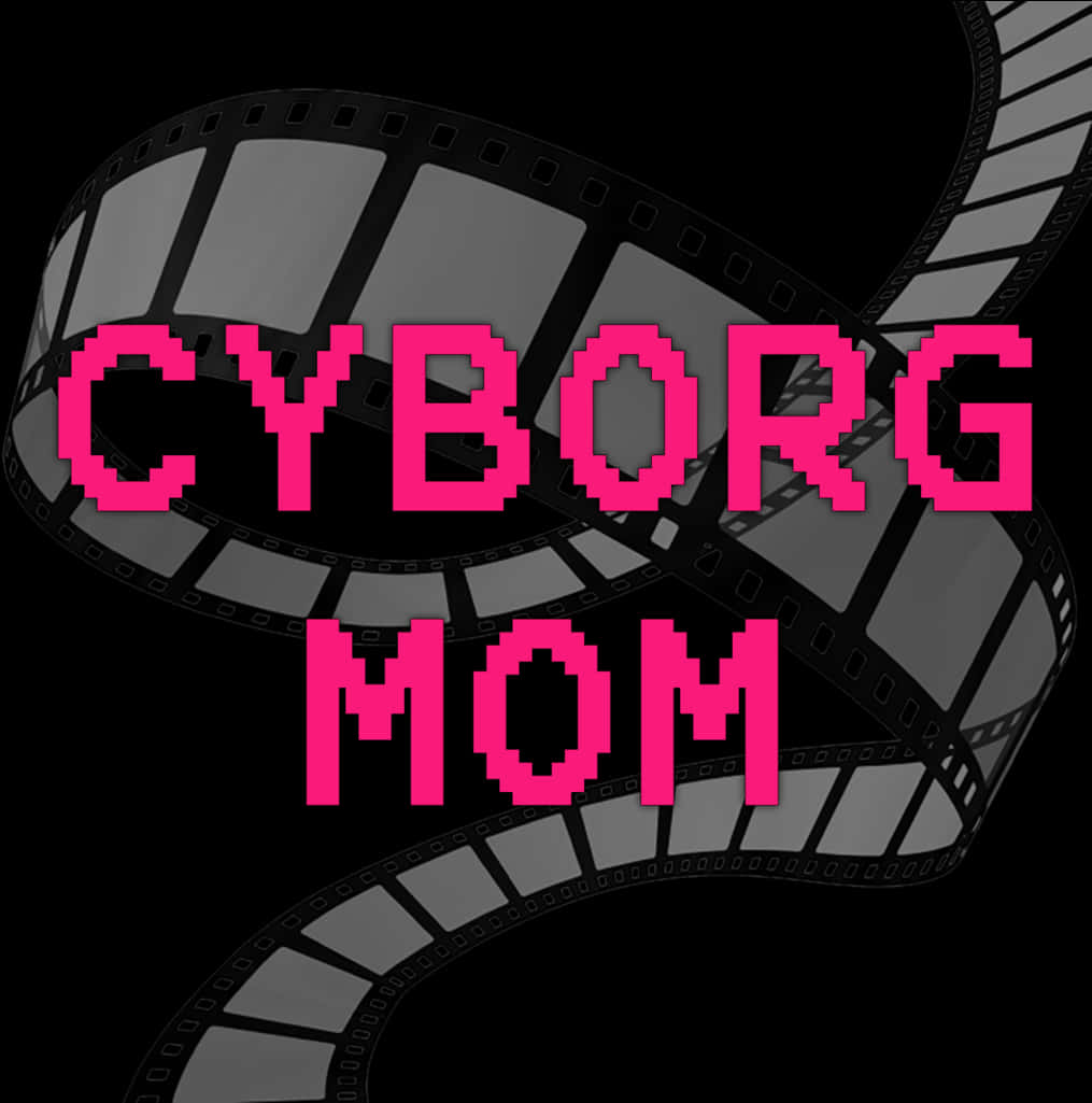 Cyborg Mom Filmstrip Graphic PNG image with a transparent background, free high-resolution download