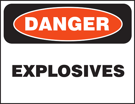 Danger Explosives Sign