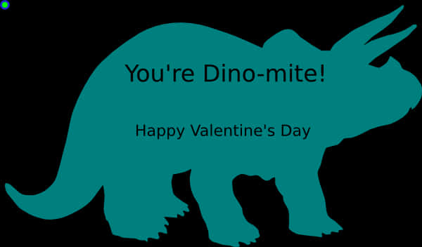 Dinomite Valentines Greeting