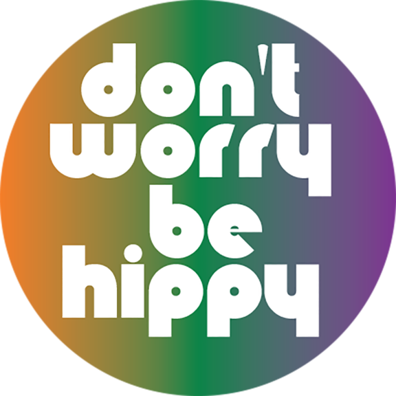 Dont Worry Be Hippy Graphic