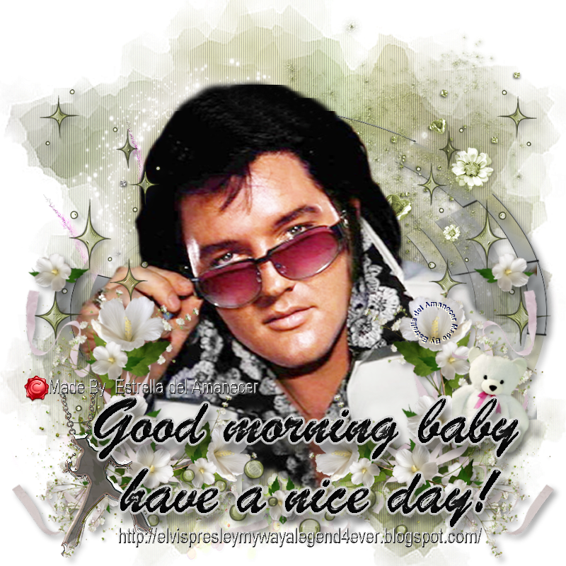 Elvis Presley Good Morning Wish