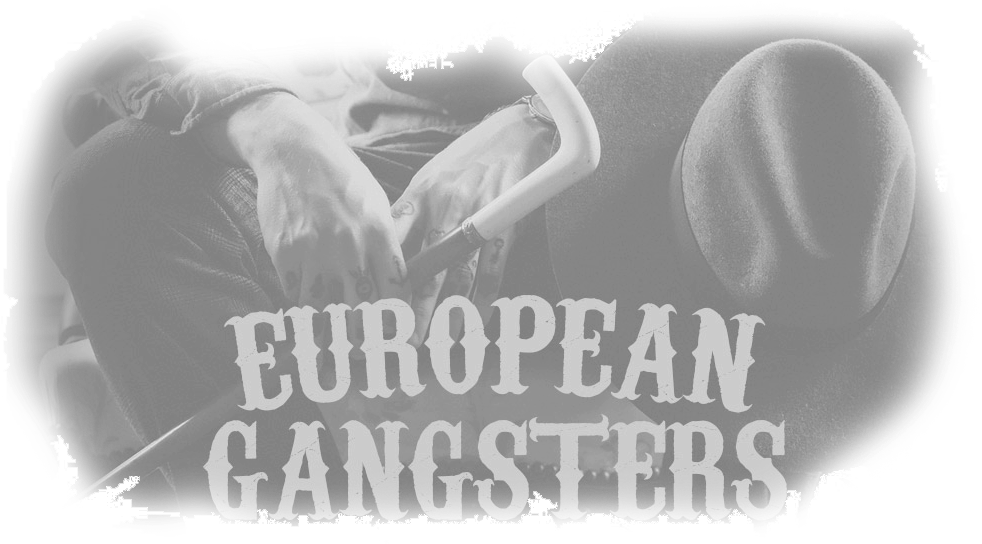 European Gangsters Styled Concept