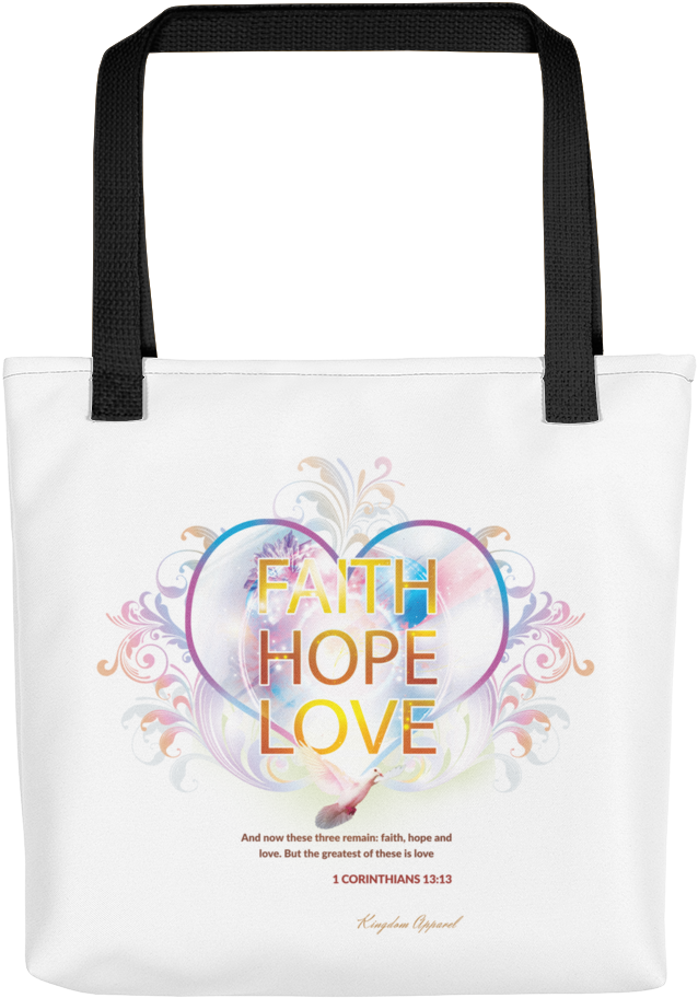 Faith Hope Love Tote Bag