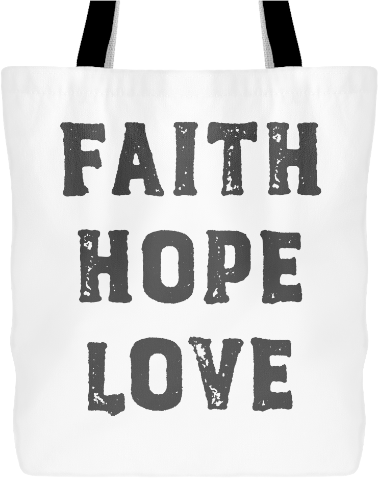 Faith Hope Love Catholic Tote Bag - Tote Bag, HD Png Download PNG image with a transparent background, free high-resolution download