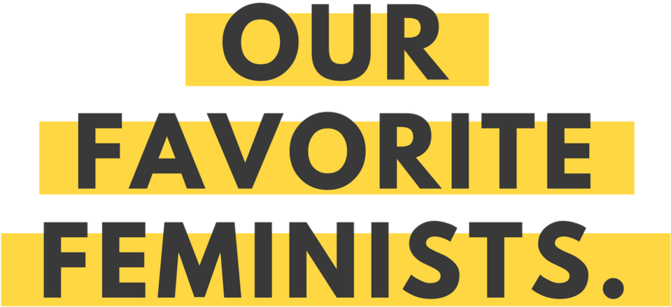 Our Favorite Feminists Cffp - Feminism Yellow Png, Transparent Png PNG with transparent background