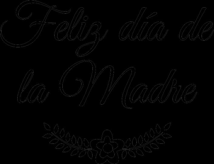 Feliz Dia De La Madre Greeting Black Background