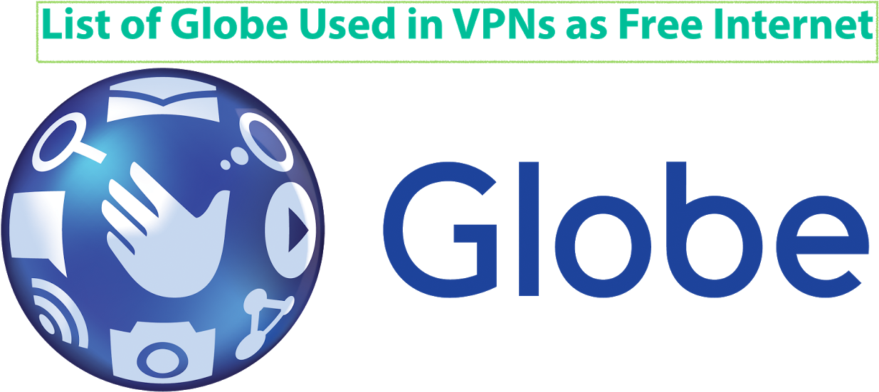 Globe V P N Free Internet Usage