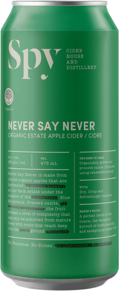 Green Spy Cider Can Never Say Never