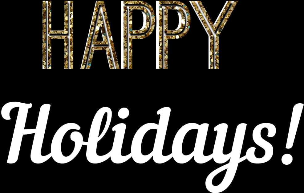 Happy Holidays Glitter Text