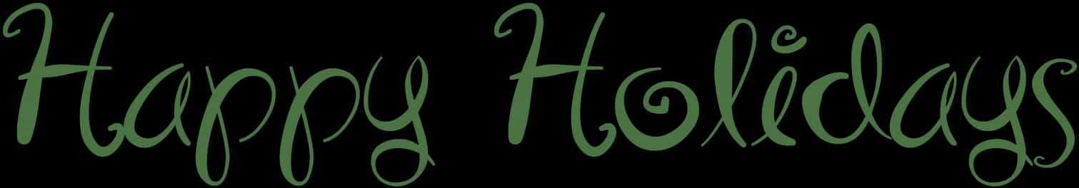 Happy Holidays Green Script