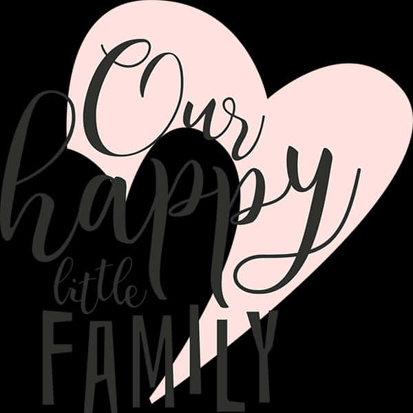 Happy Little Family Heart Graphic