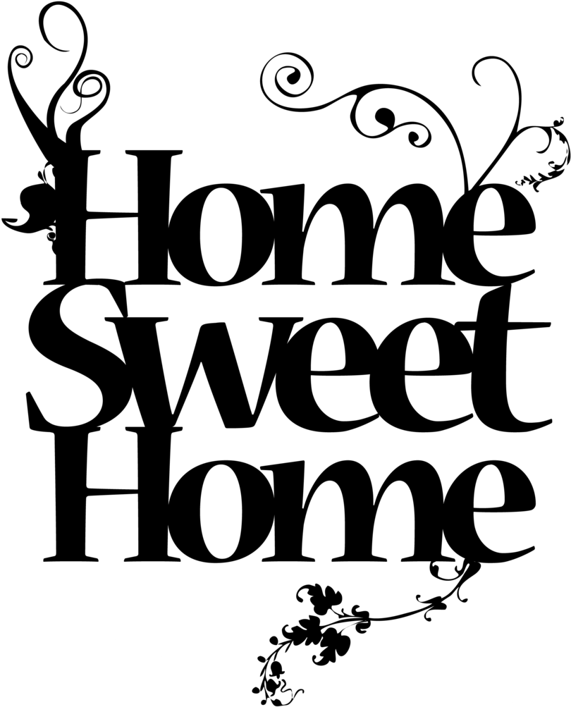 Home Sweet Home Png Png - Black Home Sweet Home, Transparent Png PNG with transparent background