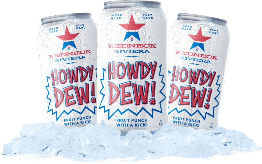 Howdy Dew Redneck Riviera Fruit Punch Cans