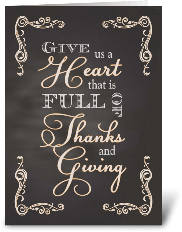 Chalkboard Thanksgiving Give Us A Heart Greeting Card - Calligraphy, HD Png Download PNG with transparent background