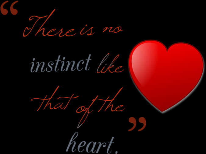 Instinctofthe Heart Love Quote