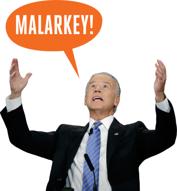 Joe Biden Malarkey Expression