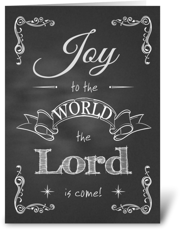 Joy To The World Greeting Card - Chalkboard Christmas - Joy To The World Card PNG with transparent background