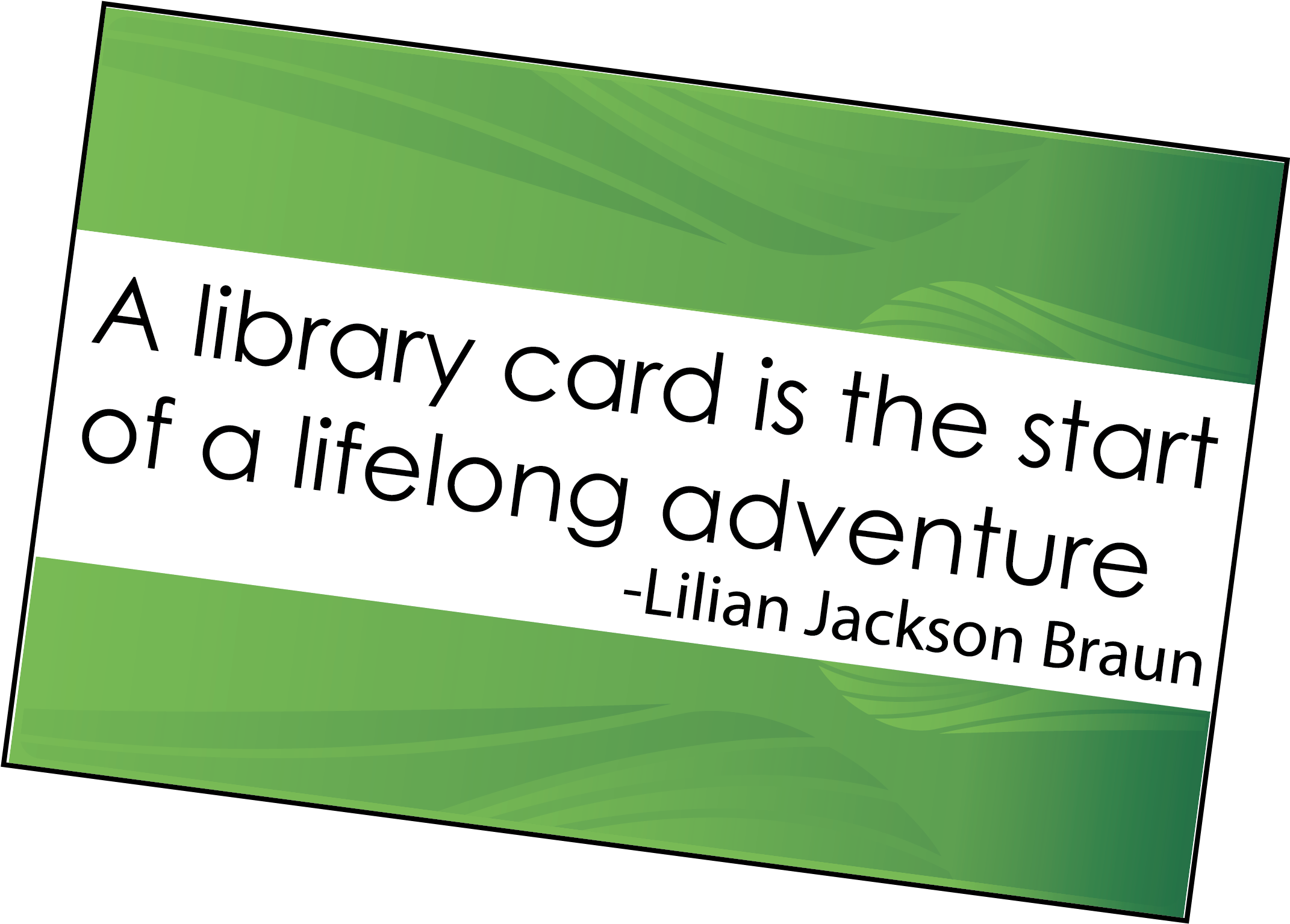 Library Card Adventure Quote