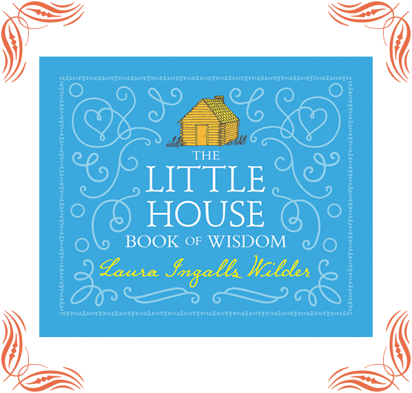 Little House Bookof Wisdom Cover