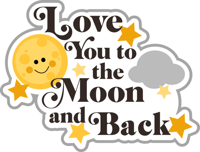Love You Moon And Back_ Sticker PNG with transparent background