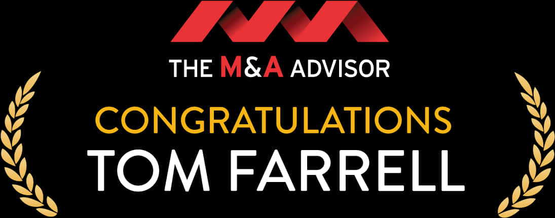 M A Advisor Congratulations Tom Farrell PNG with transparent background