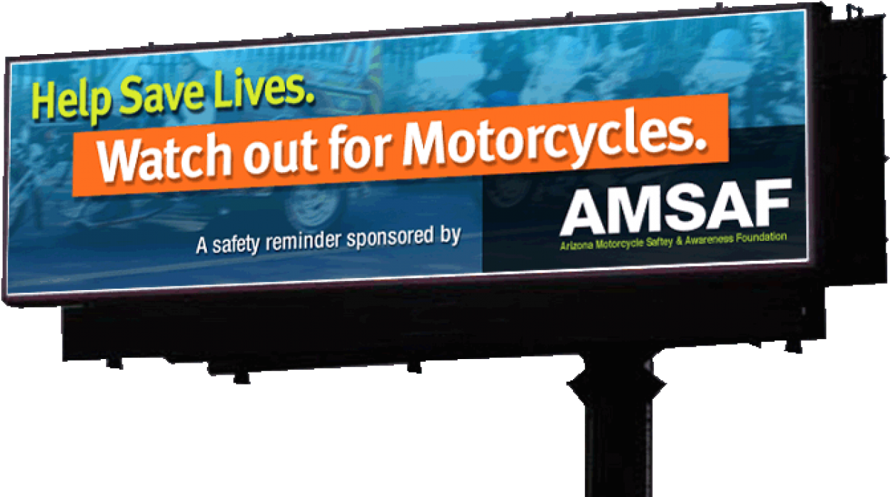 Motorcycle Safety Billboard A M S A F