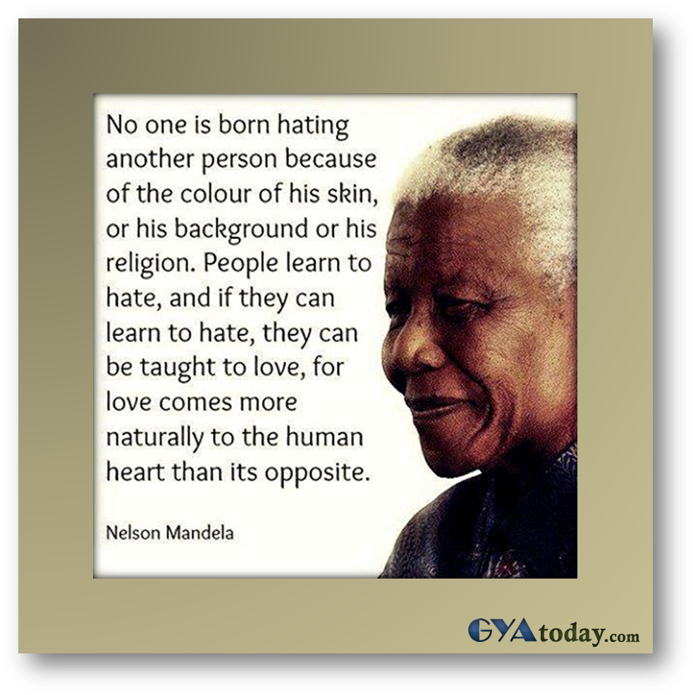 Nelson Mandela Loveand Hate Quote