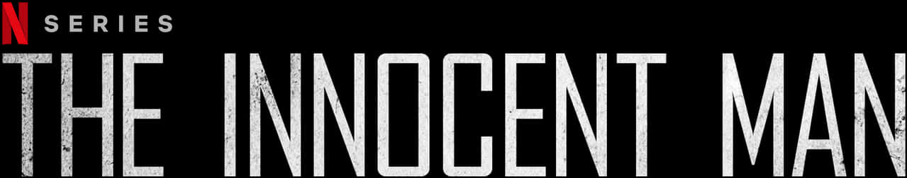Netflix Series The Innocent Man Title PNG with transparent background