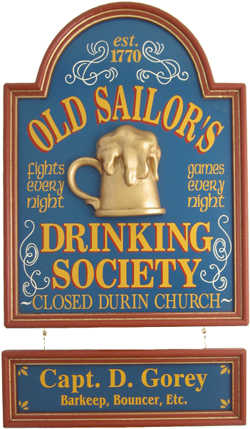 Old Sailors Drinking Society Sign