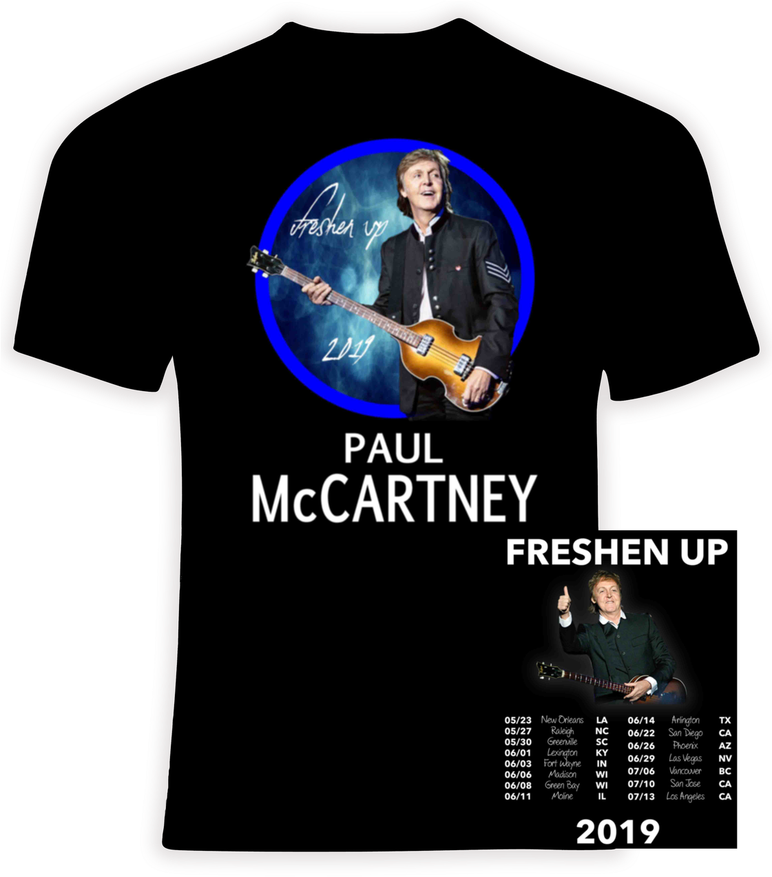 Paul Mc Cartney Freshen Up Tour2019 T Shirt Design