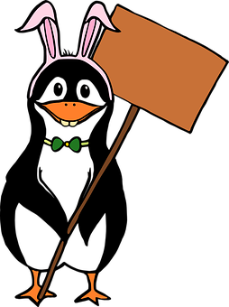 Penguinin Bunny Earswith Sign