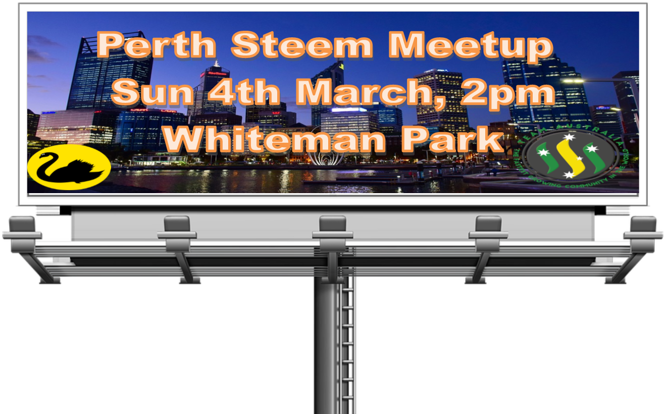 Perth Steem Meetup Billboard Advertisement