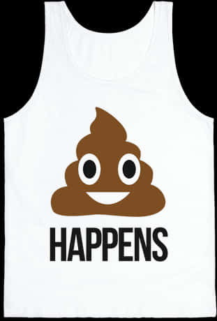 Shit Png Shit Happens - Poop Happens T Shirt PNG image with a transparent background, free high-resolution download