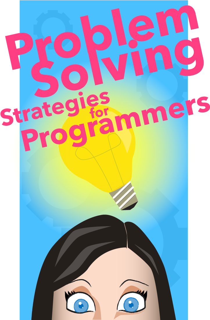 Problem Solving Strategiesfor Programmers Cover