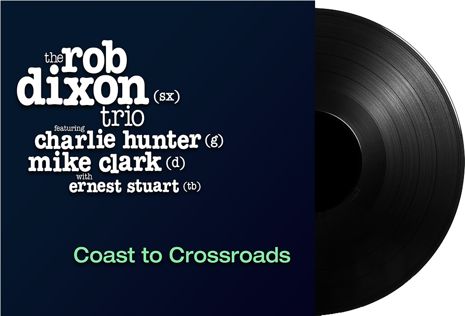 Rob Dixon Trio Coastto Crossroads Album Cover PNG image with a transparent background, free high-resolution download