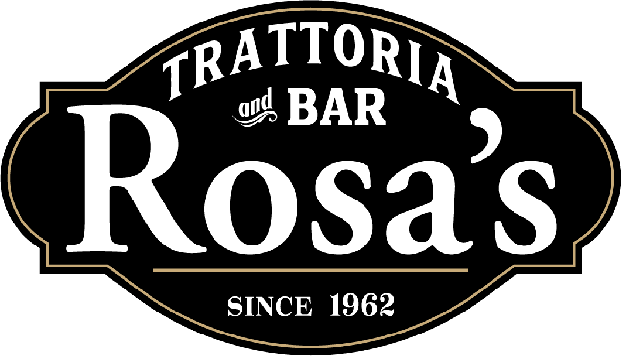 Rosa's Trattoria Bar Sign Since1962