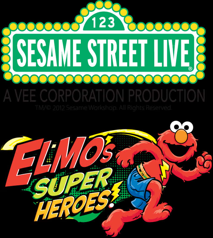 Sesame Street Live Elmos Super Heroes Poster