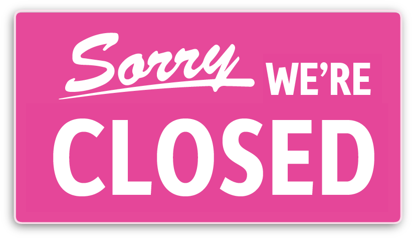 Sorry Were Closed Sign PNG image with a transparent background, free high-resolution download