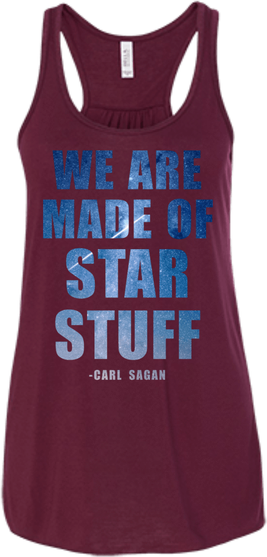 Star Stuff Tank Top Carl Sagan Quote