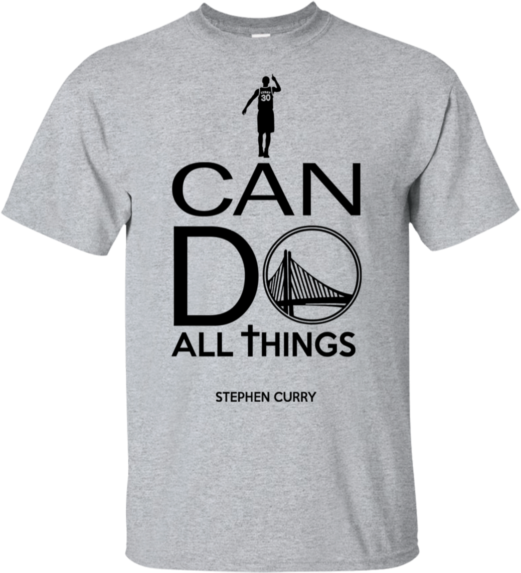 Steph Curry Can Do All Things Tshirt