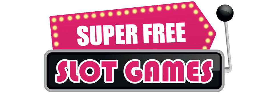 Super Free Slot Games Signage