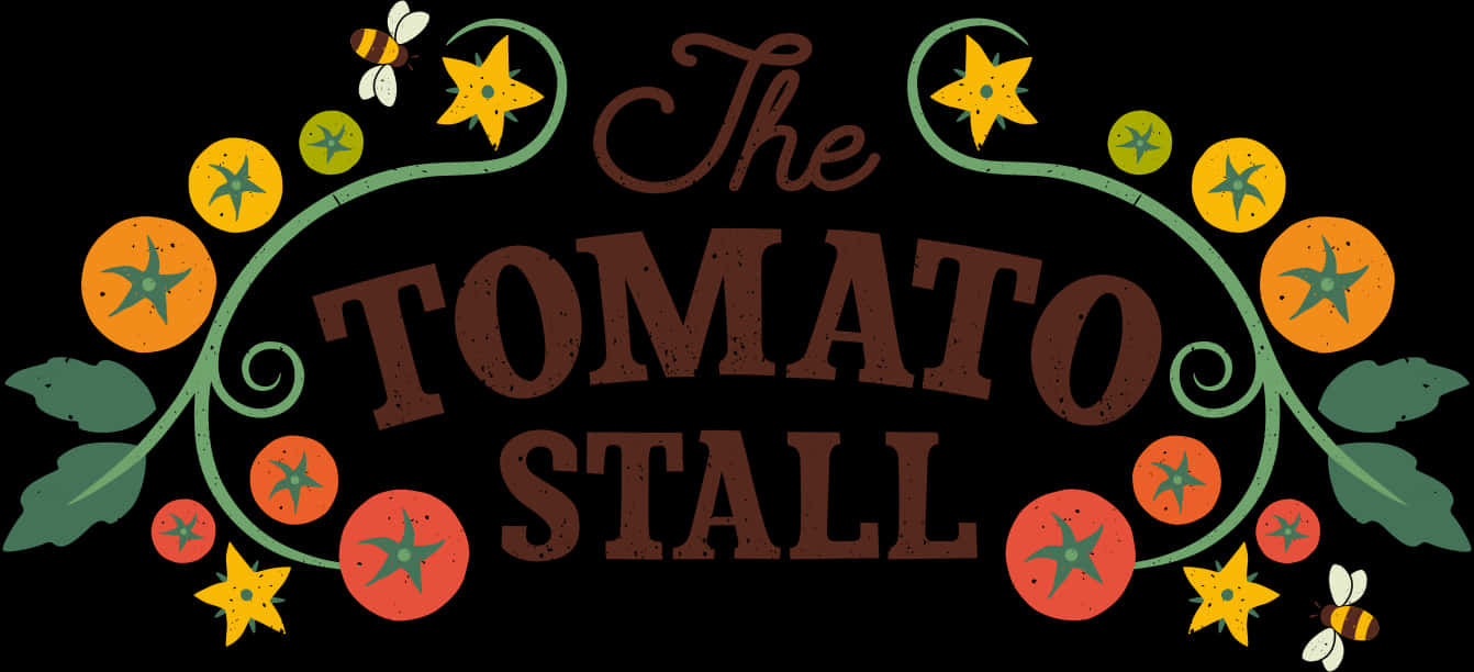 The Tomato Stall Signage