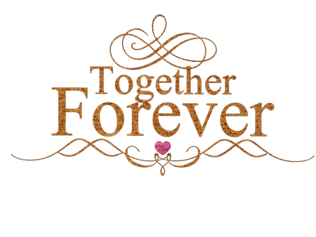 Together Forever Valentines Day Graphic PNG with transparent background