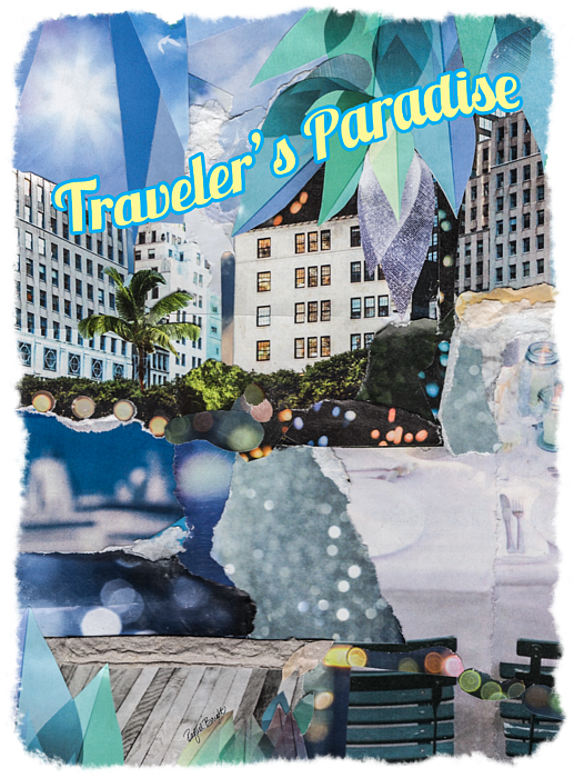 Travelers Paradise Collage Artwork